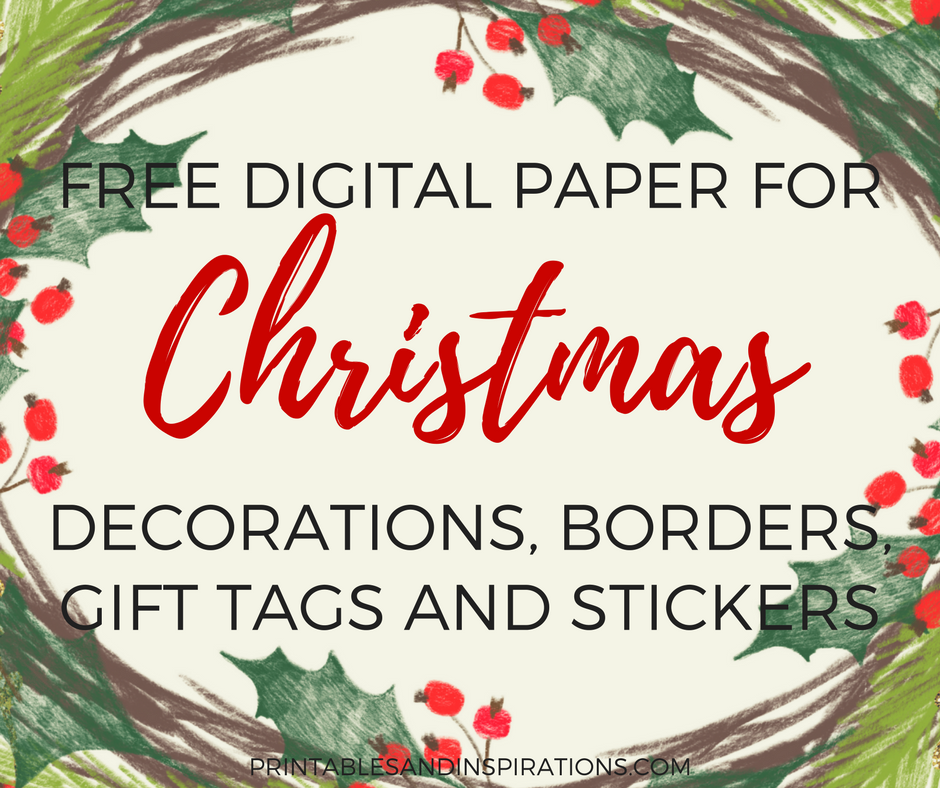 free digital paper for Christmas decorations, Christmas gift tags stickers labels, Christmas border design