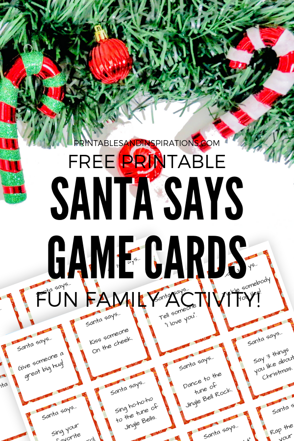 Free Printable Christmas Activity Cards! It's our Santa Says game cards for your Christmas family bonding. Free download now! #freeprintable #Christmas #printablesandinspirations