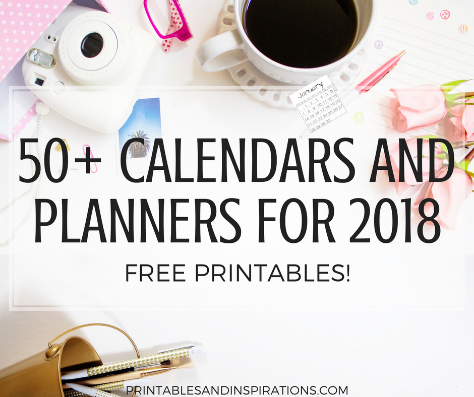 Free printable calendars and planners for 2018, 2018 planner printables, 2018 calendar, half size calendar, monthly planner pages