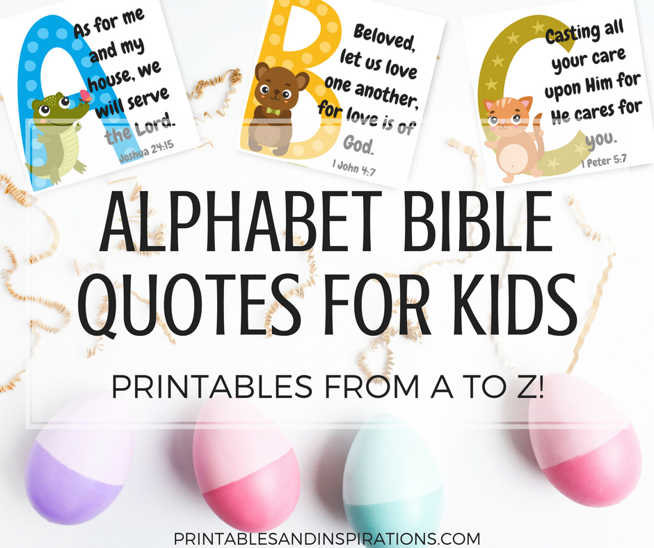 alphabet memory verses for kids, bible quotes for kids, bible verses from A to Z, bible verses for kids, scriptures for kids, free printable bible verses, Sunday school materials, printable memory verse cards