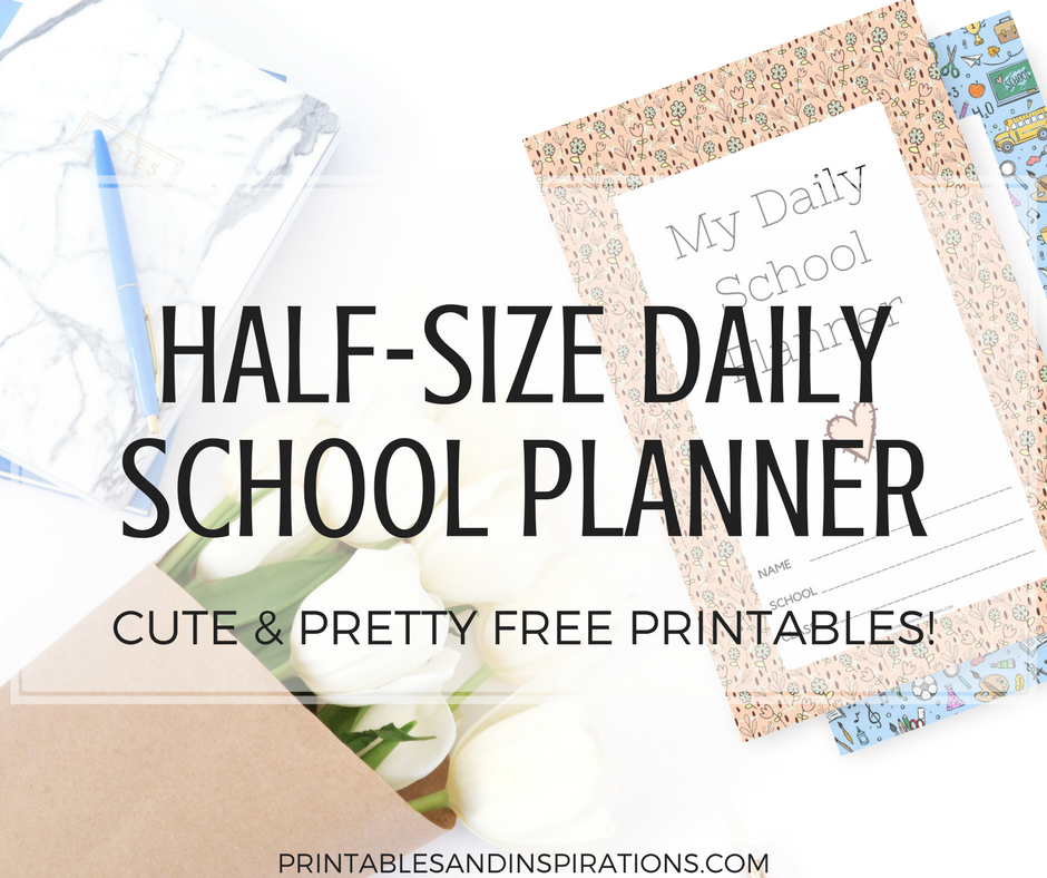 2023 2024 HALF size daily school planner - now in cute and pretty floral design! Check these free printable planner pages to help students stay organized. Our new floral student planner includes a class schedule spread, daily planner, pretty notes pages,and monthly calendar spread.