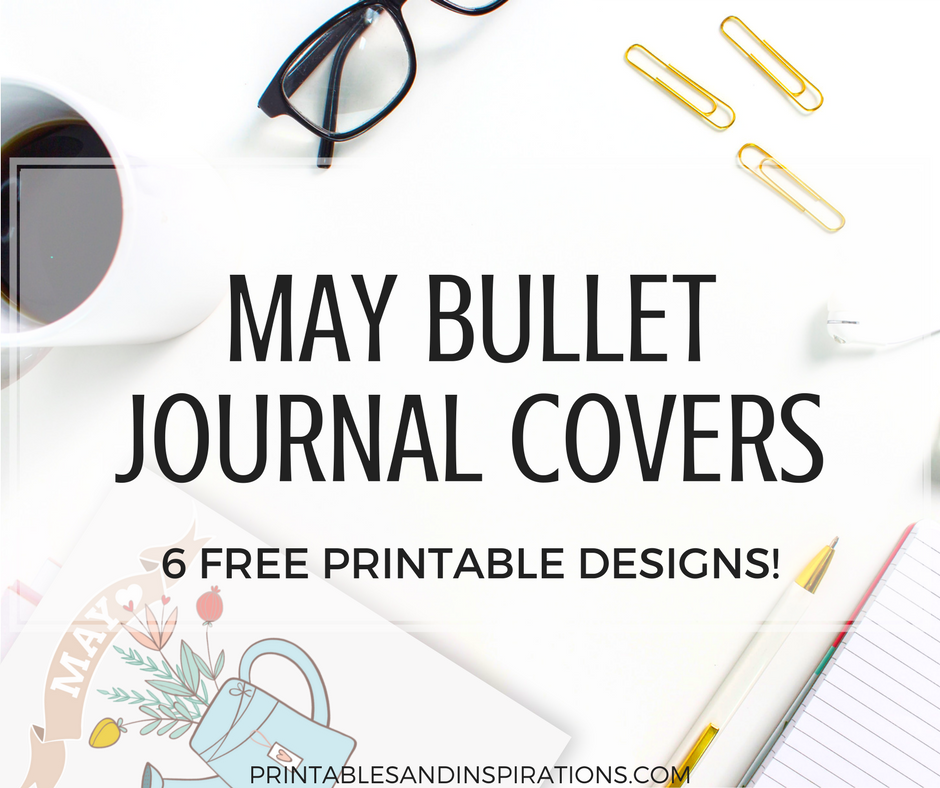 May bullet journal cover page ideas, bullet journal ideas, ideas for May bullet journal, bullet journal theme, bujo ideas, bujo inspiration, bujo theme for May