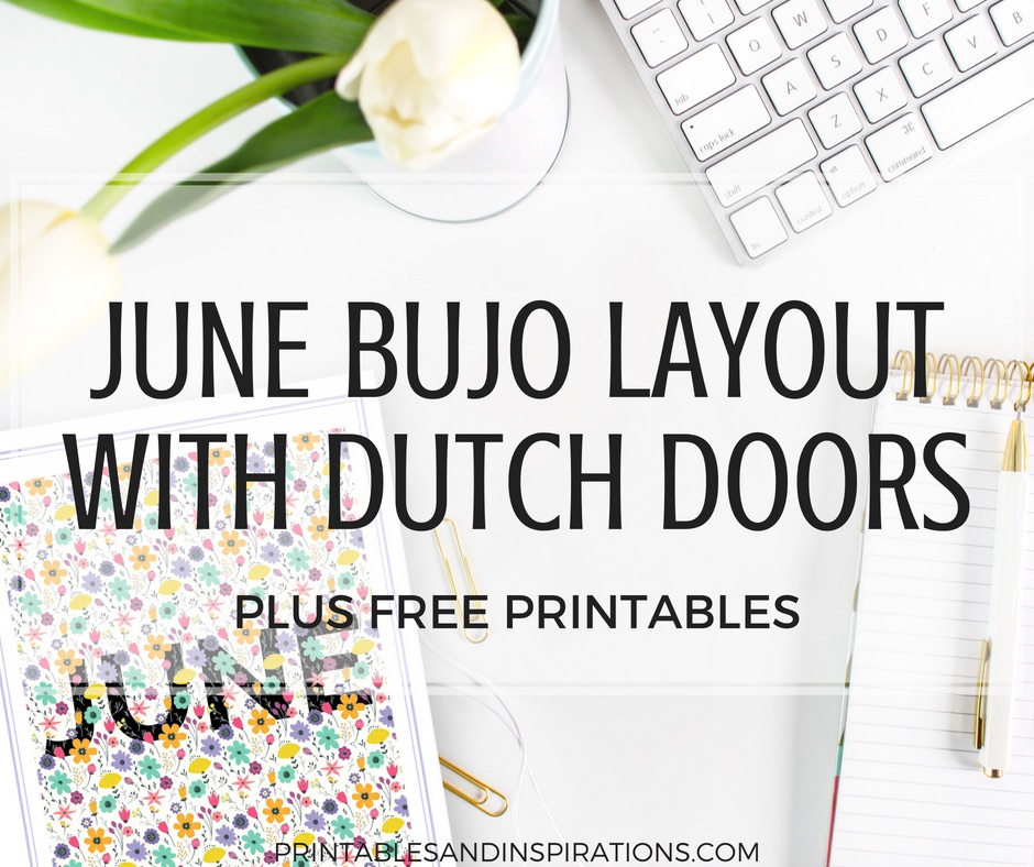 June bullet journal layout, Dutch doors, June bujo ideas, bujo inspiration