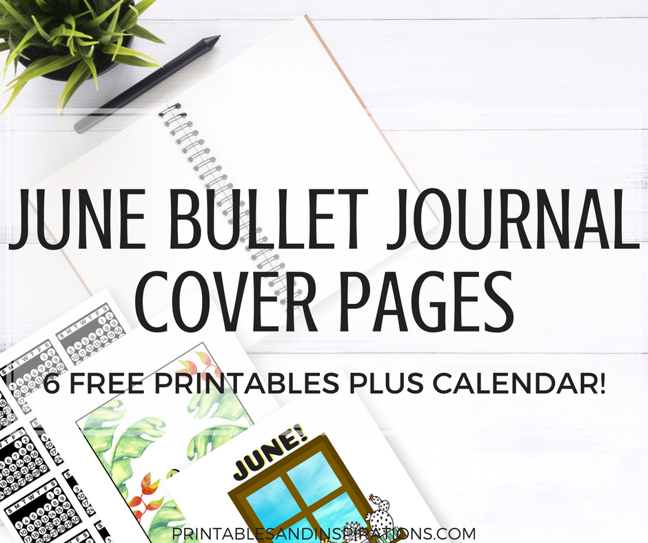 Free printable June bullet journal cover page ideas, June bujo ideas, June bullet journal inspiration, June bujo title page, bullet journal printable