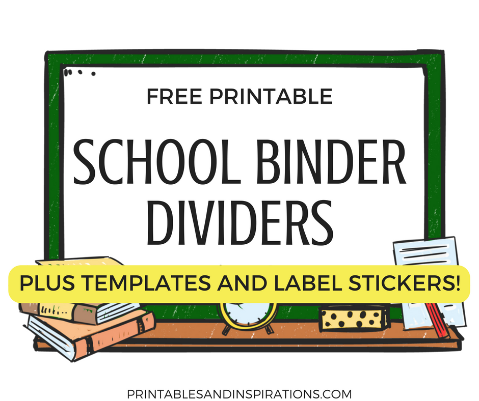 Get your free printable school binder dividers! Super cute designs plus free printable label stickers for the first day of school. #freeprintable #firstdayofschool