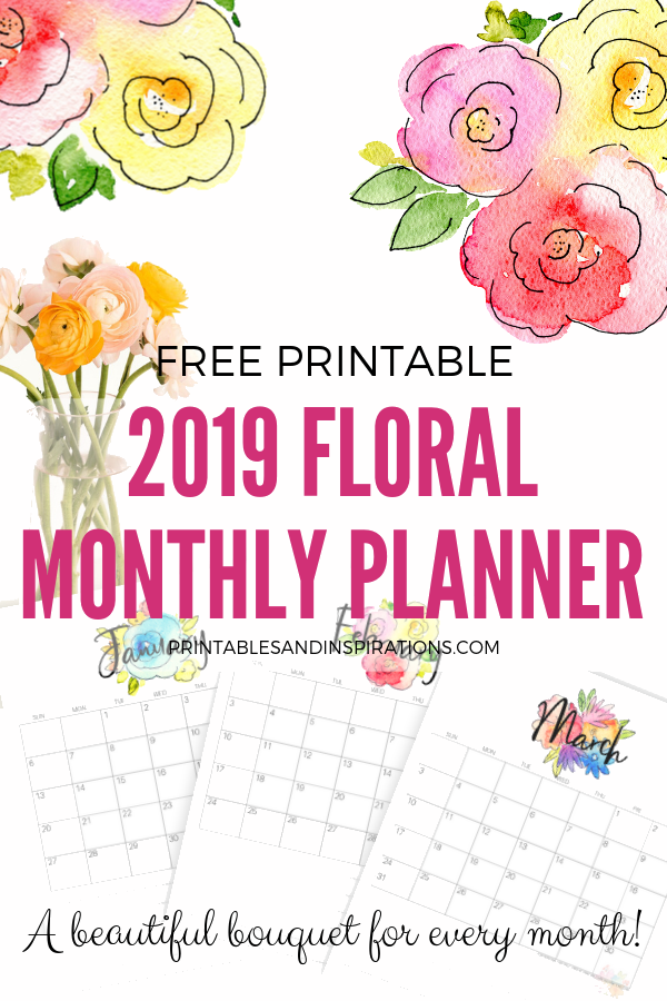 Free 2019 Calendar With Flowers! Enjoy a unique monthly planner every month. Free download now! #2019calendar #freeprintable #printablesandinspirations