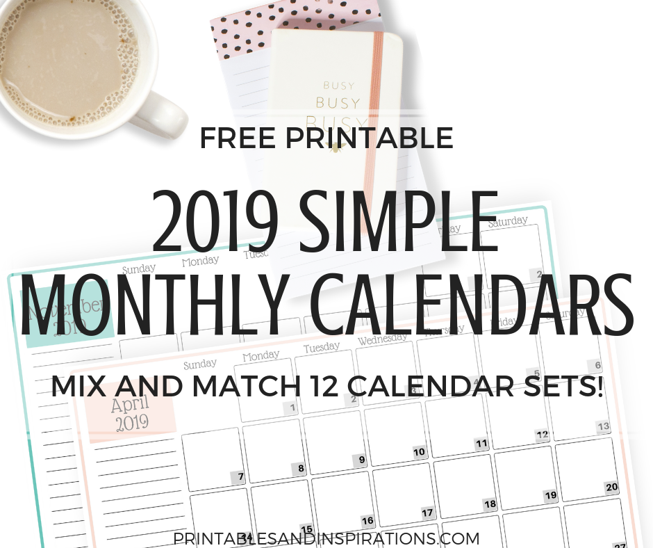 Free 2019 Simple Calendar Printable In 12 Colors! Mix up 12 monthly calendars. Free download now! #2019calendar #freeprintable #printablesandinspirations