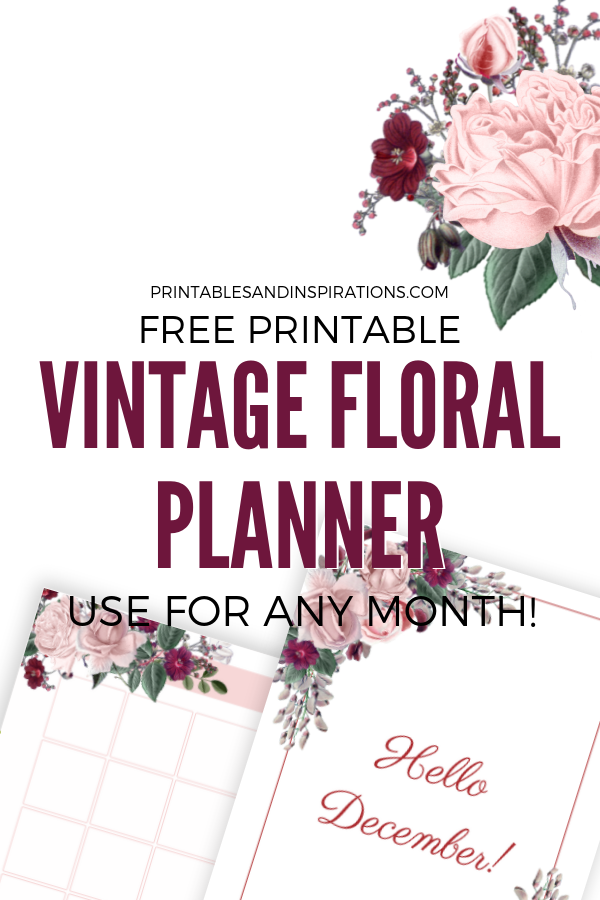 December Plan With Me + Free Planner! Free printable planner with vintage floral design, for A4 or A5 planner size. Free download now and use for any month! #printableplanner #bulletjournal #planwithme #printablesandinspirations