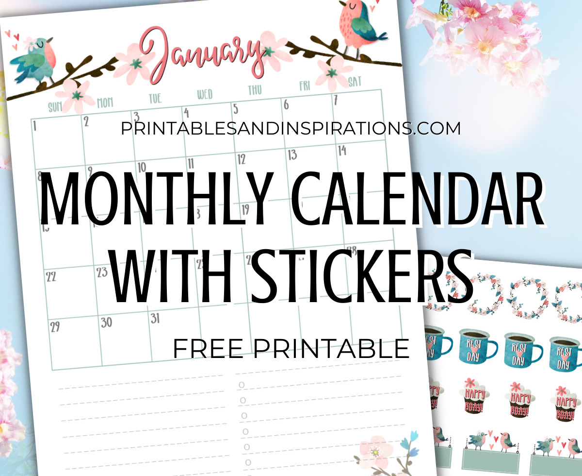 https://www.printablesandinspirations.com/wp-content/uploads/2018/12/MONTHLY-CALENDAR-WITH-STICKERS.jpg