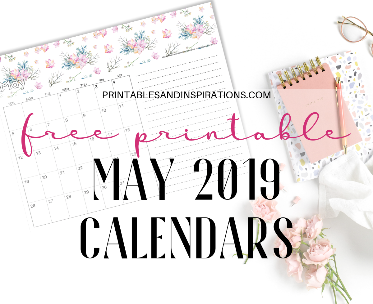 Free Printable May 2019 Calendars PDF - Choose from floral and cute monthly calendar designs. Free download now! #freeprintable #printablesandinspirations