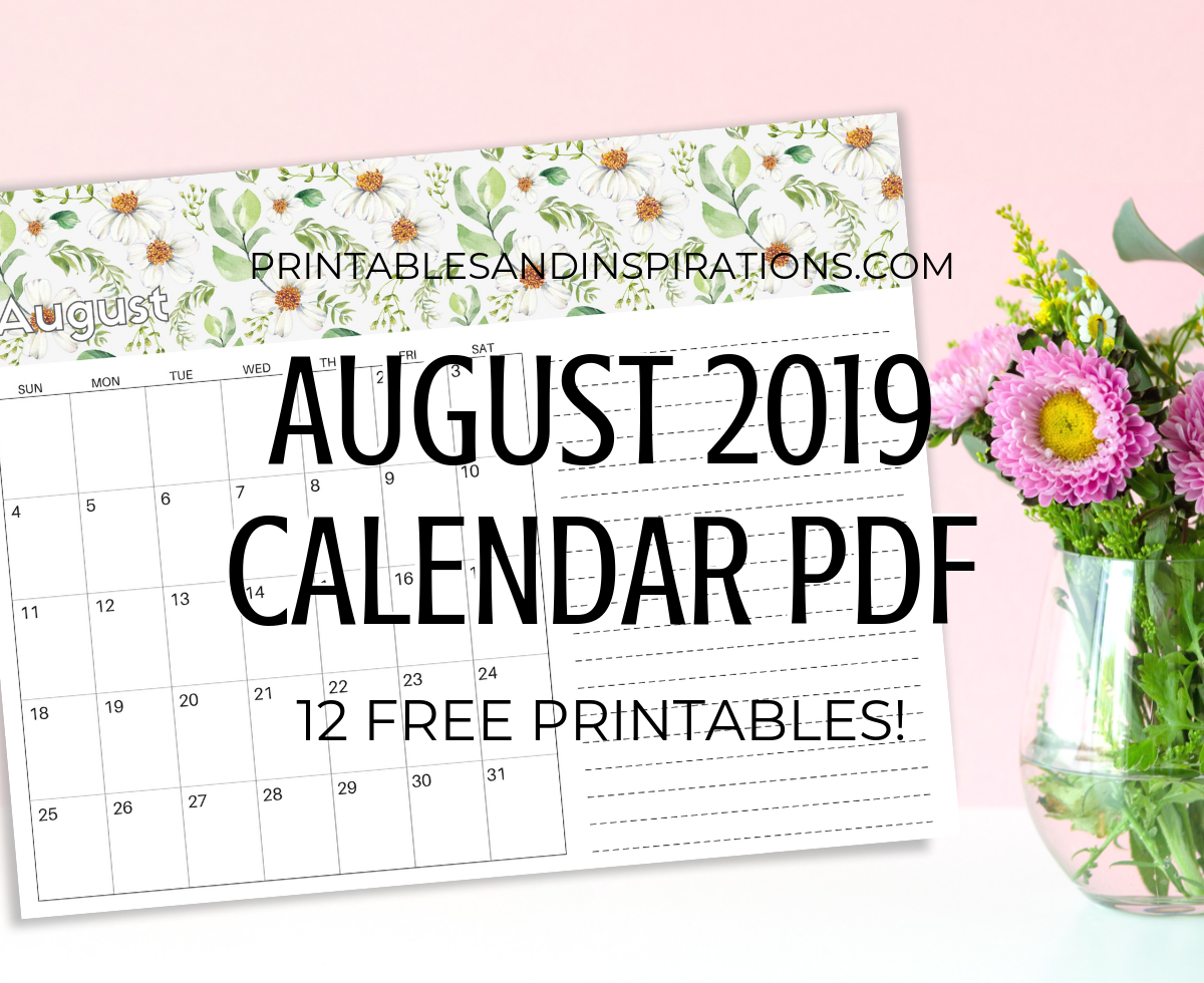 Free Printable August 2019 Calendar PDF - get your free download now! #printablesandinspirations #freeprintable