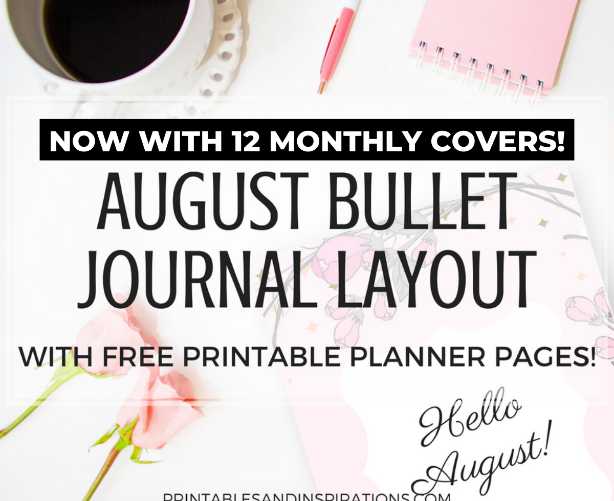 August bullet journal layout - Get your free printable planner in pretty pink floral design and use any month! #freeprintable #printableplanner #bulletjournal #bujomonthly