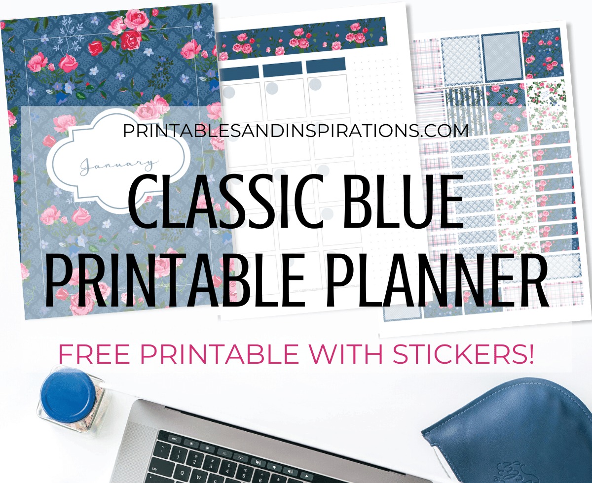 Free Printable Classic Blue Planner And Planner Stickers - inspired by Pantone 2020 color of the year, free printable planner, bullet journal printable, printable planner stickers #freeprintable #printablesandinspirations #bulletjournal #planneraddict #plannerstickers #bujoideas
