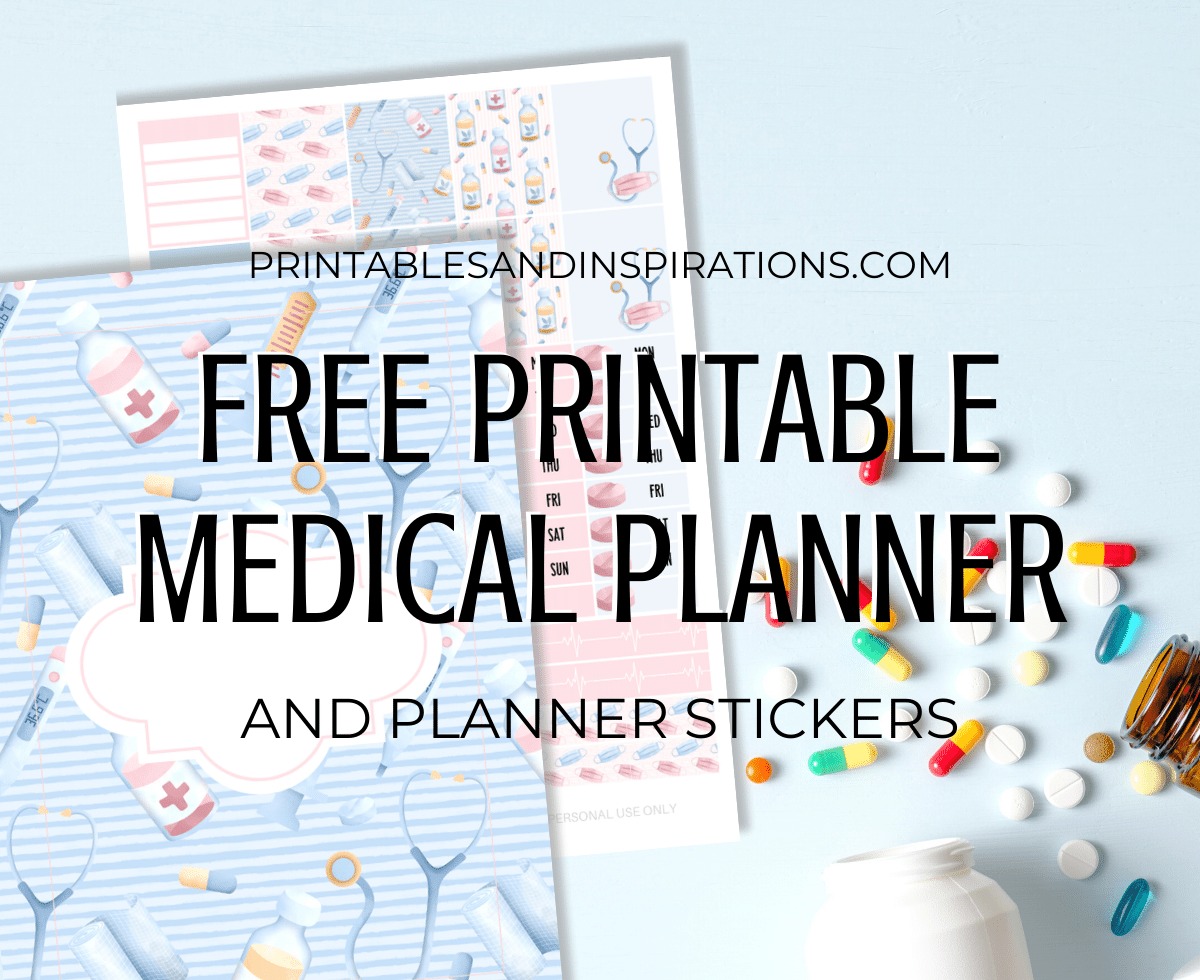 https://www.printablesandinspirations.com/wp-content/uploads/2020/08/MEDICAL-PLANNER-FREE-PRINTABLE.jpg