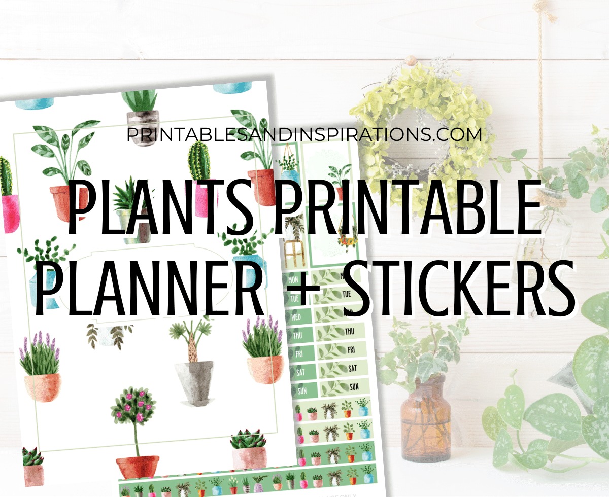 Free Printable House Plants Planner - plants planner stickers, monthly calendar, habit tracker, and other bullet journal printable pages. #freeprintable #printablesandinspirations #planneraddict #bulletjournal #plannerstickers #houseplants GO TO PREVIOUS POST TO DOWNLOAD