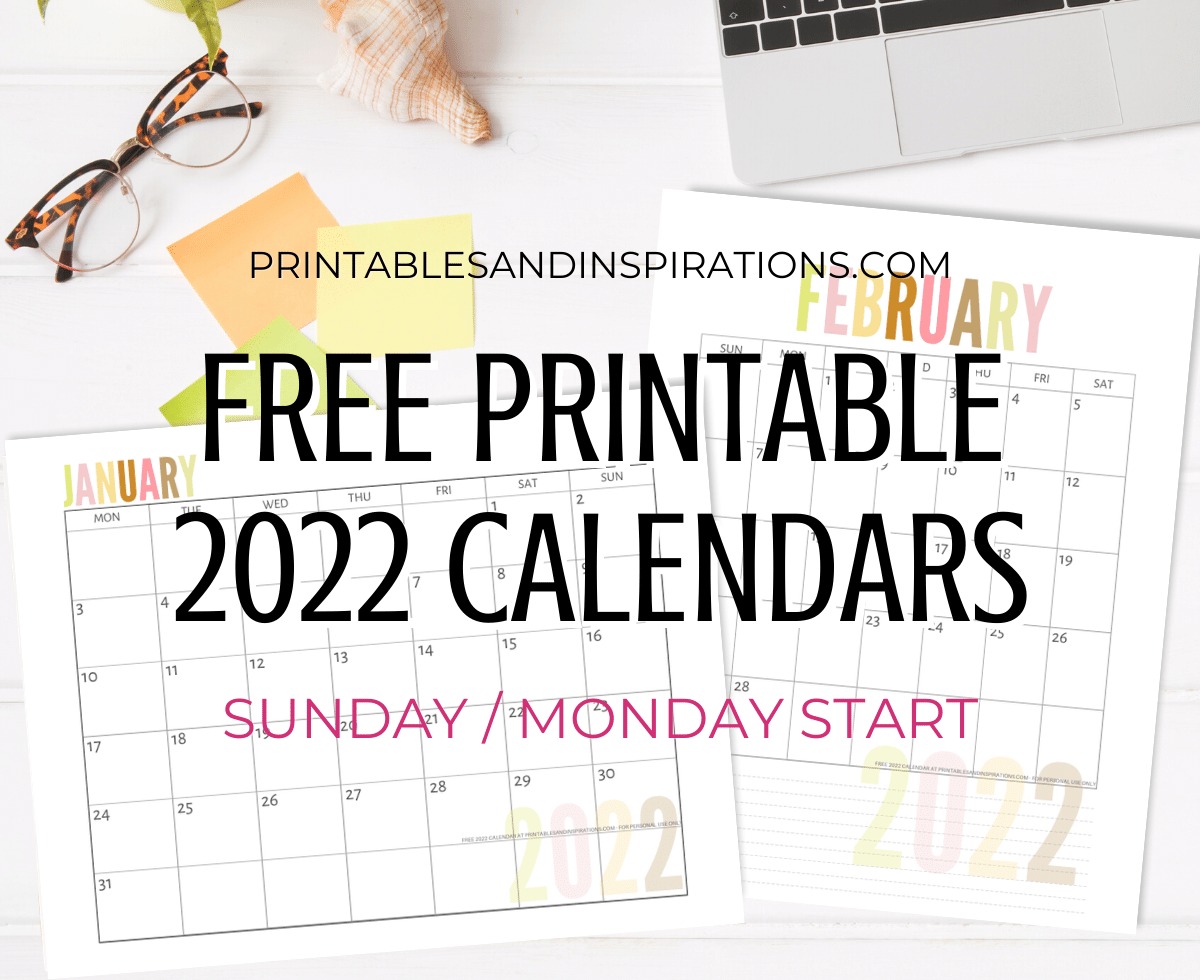 2022 Calendar Free Printable PDF - downloadable monthly calendar for 2022 #printablesandinspirations #freeprintable #2022