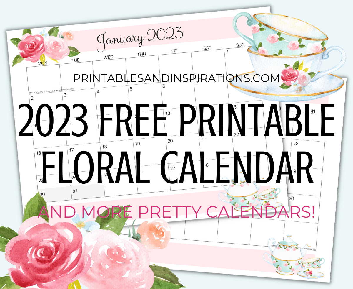 2023-free-printable-pretty-floral-calendar-printables-and-inspirations