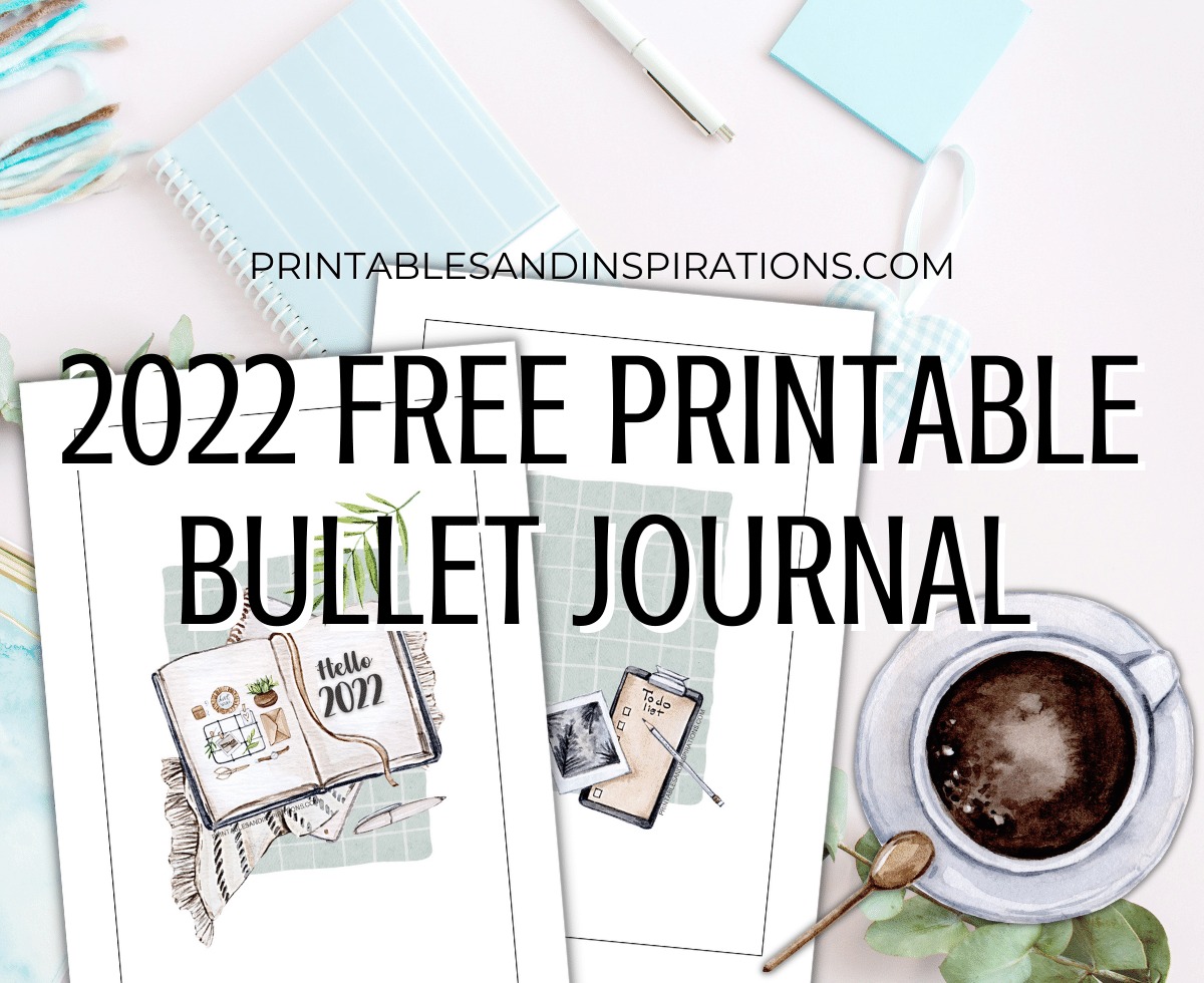 Free Printable 2022 Bullet Journal Setup - Download the PDF file with 2022 calendars and more bullet journal printable pages. #printablesandinspirations #bulletjournal #planneraddict