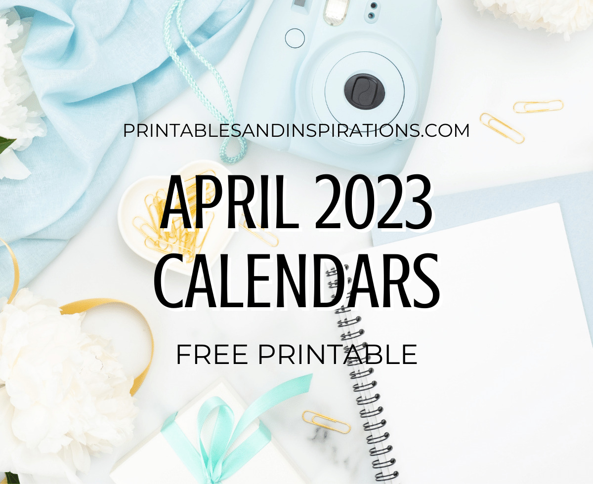 April 2023 Calendar Free Printable - Printables and Inspirations