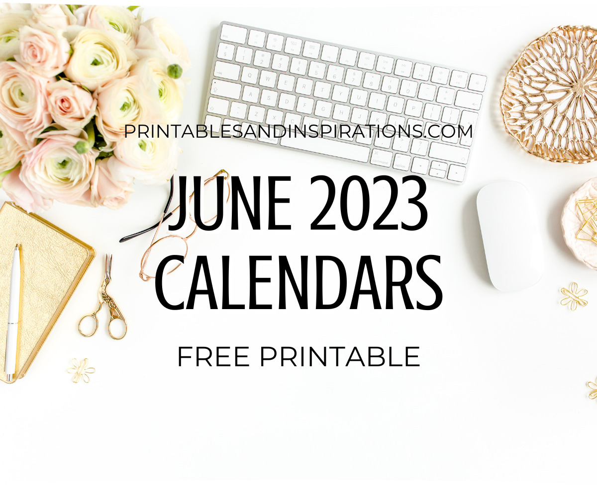 JUNE 2023 calendar free printable monthly planner - You may also download the complete 2023 calendar PDF #printablesandinspirations #freeprintable