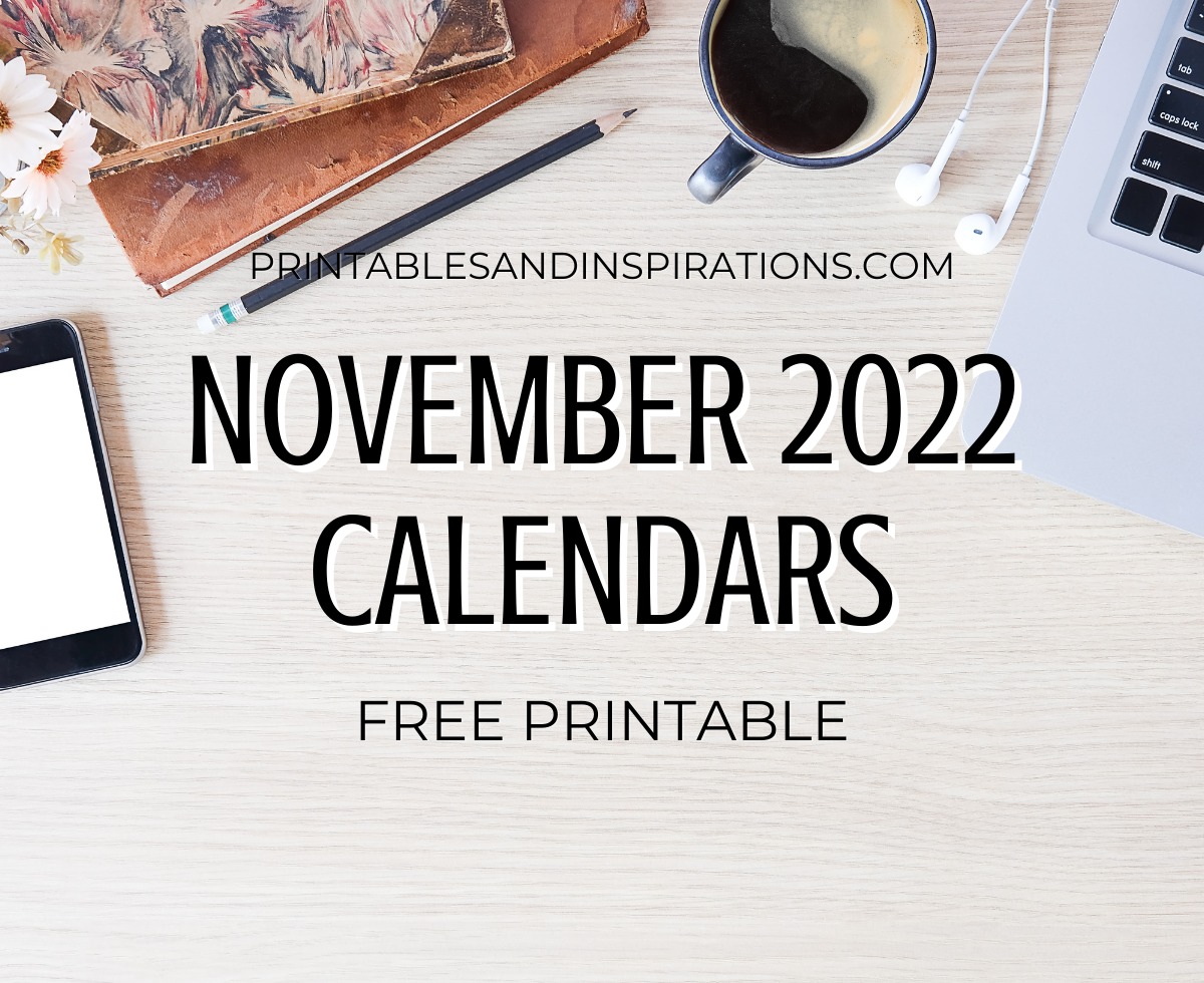 NOVEMBER 2022 calendar free printable monthly planner - You may also download the complete 2022 calendar PDF #printablesandinspirations #freeprintable