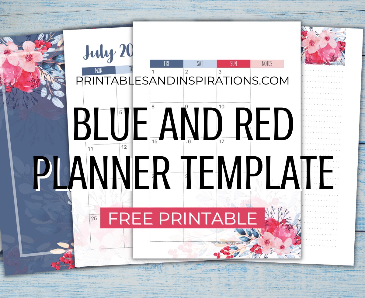 Blue And Red Floral Printable Planner + Stickers - free printable bullet journal, Independence Day colors, floral planner #freeprintable #bulletjournal #planneraddict #printablesandinspirations