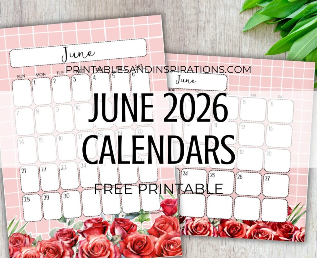 JUNE 2026 calendar free printable monthly planner - You may also download the complete 2026 calendar PDF #printablesandinspirations #freeprintable